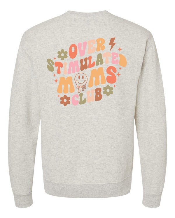 Overstimulated Moms Club Graphic Crewneck Swtshirt